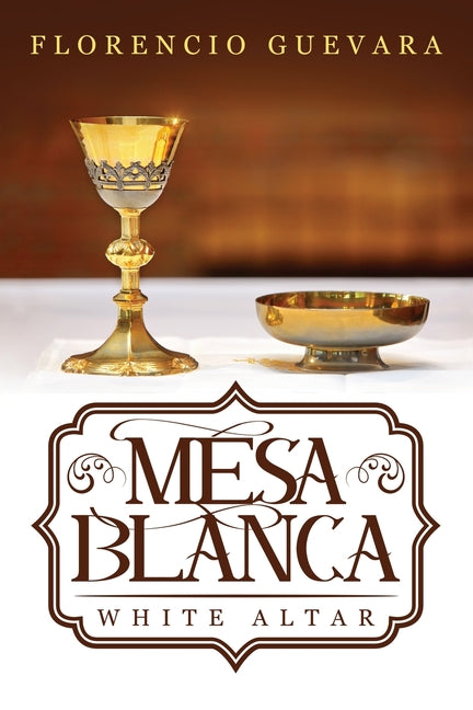 Book cover for Mesa Blanca: White Altar
