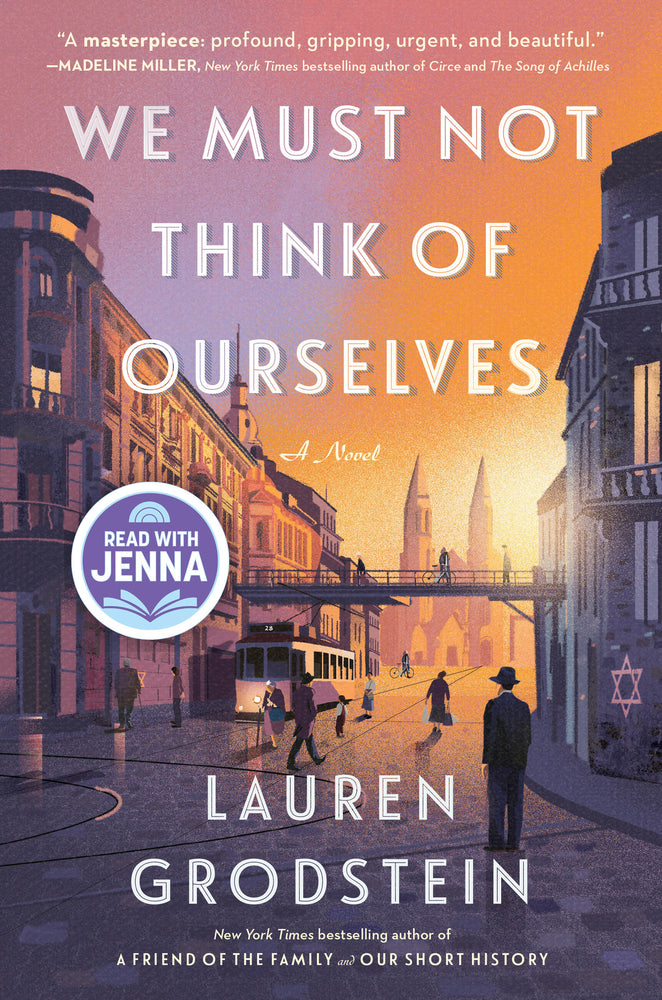Book cover for We Must Not Think of Ourselves