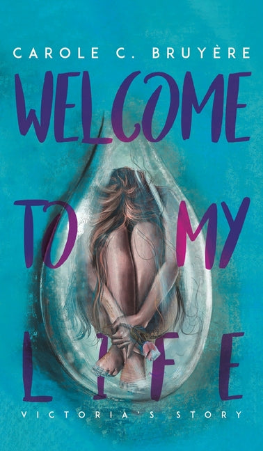 Book cover for Welcome to My Life