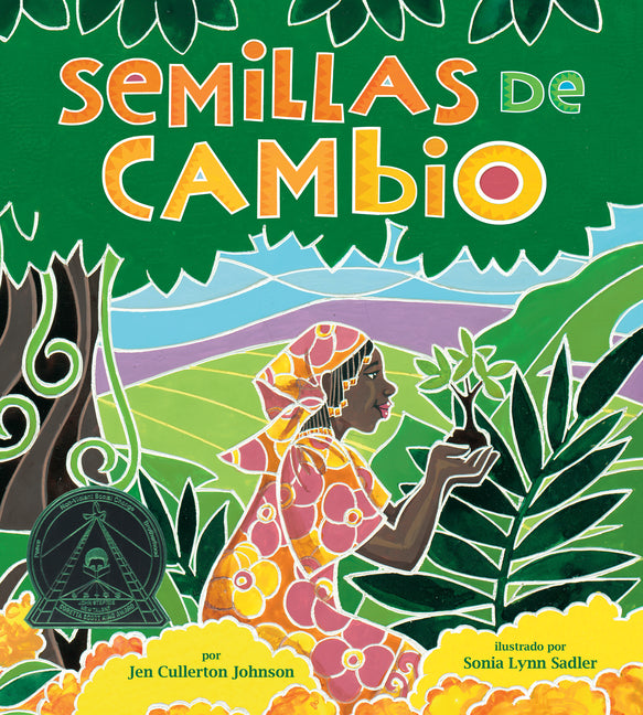 Book cover for Semillas de Cambio: Sembrando Un Camino Hacia La Paz (Seeds of Change: Planting a Path to Peace)
