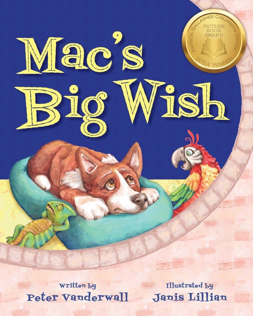 Book cover for Mac's Big Wish: A Children's Book about the Power of Friendship