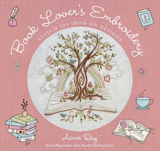 Book cover for Book Lover's Embroidery: Stitch 50+ Iron-On Designs