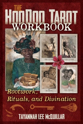 Book cover for The Hoodoo Tarot Workbook: Rootwork, Rituals, and Divination