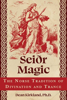 Book cover for Seiðr Magic: The Norse Tradition of Divination and Trance