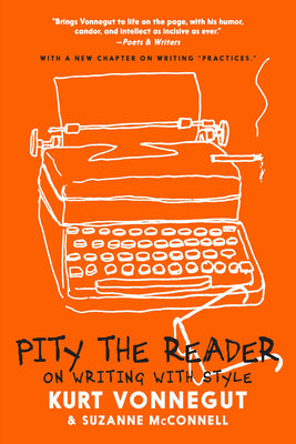 Book cover for Pity the Reader: On Writing with Style