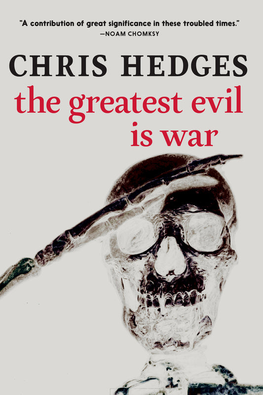 Book cover for The Greatest Evil Is War