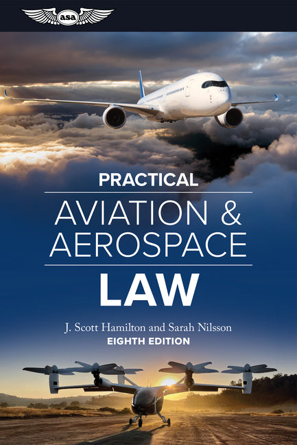 Book cover for Practical Aviation & Aerospace Law: Eighth Edition