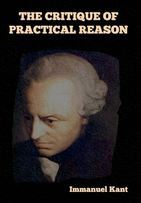 Book cover for The Critique of Practical Reason