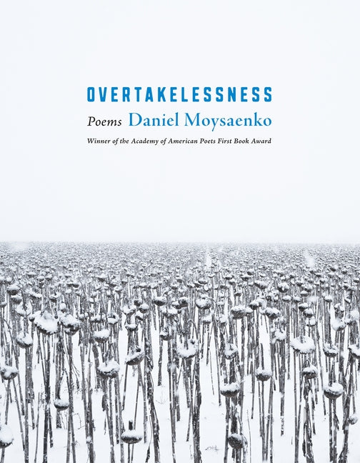 Book cover for Overtakelessness: Poems