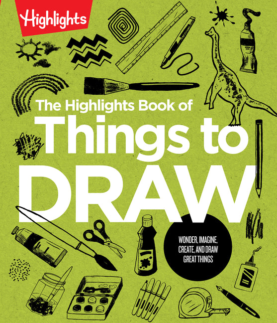 Book cover for Highlights Book of Things to Draw