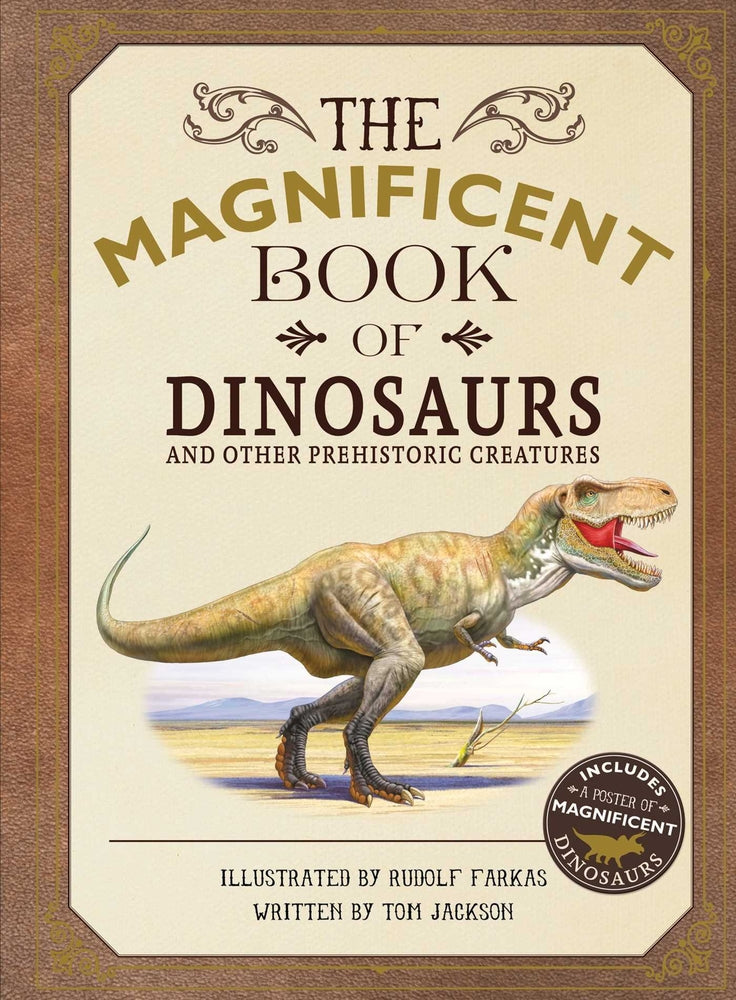 Book cover for The Magnificent Book of Dinosaurs
