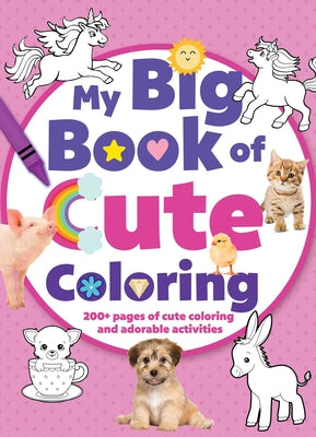 Book cover for My Big Book of Cute Coloring