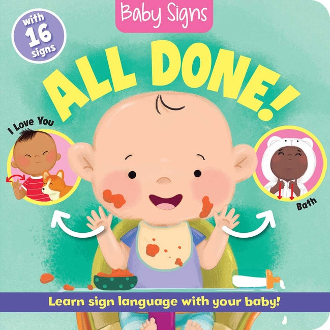 Book cover for Baby Signs: All Done!