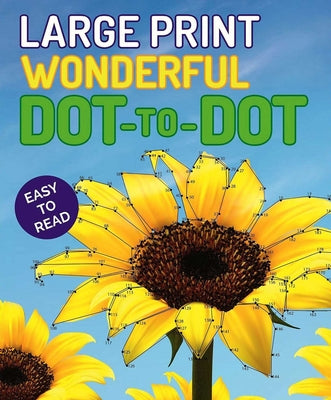 Book cover for Large Print Wonderful Dot-To-Dot