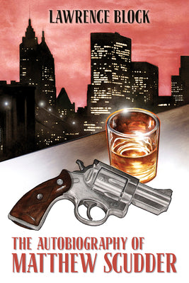 Book cover for The Autobiography of Matthew Scudder