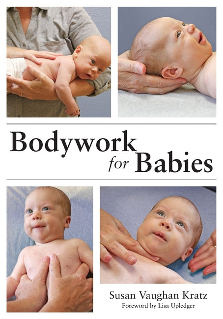 Book cover for Bodywork for Babies