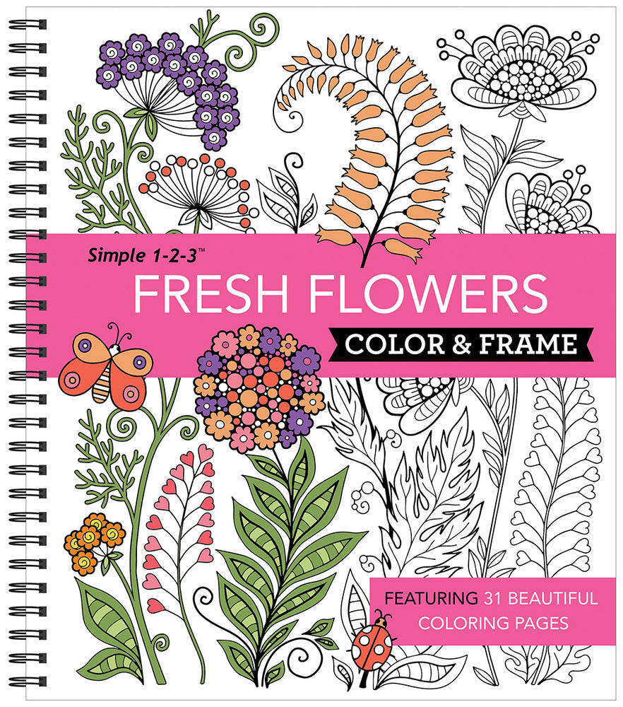 Book cover for Color & Frame - Fresh Flowers (Adult Coloring Book)