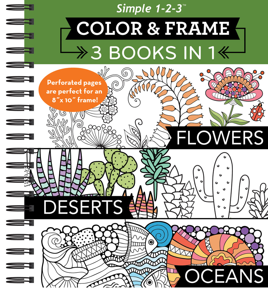 Book cover for Color & Frame - 3 Books in 1 - Flowers, Deserts, Oceans (Adult Coloring Book)