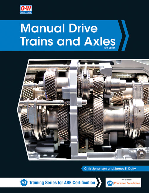 Book cover for Manual Drive Trains and Axles (Fourth Edition, Revised, Textbook)