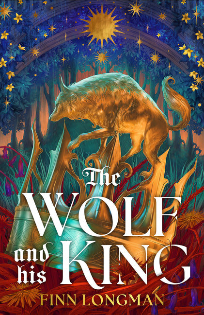 Book cover for Wolf and His King: Deluxe Limited Edition
