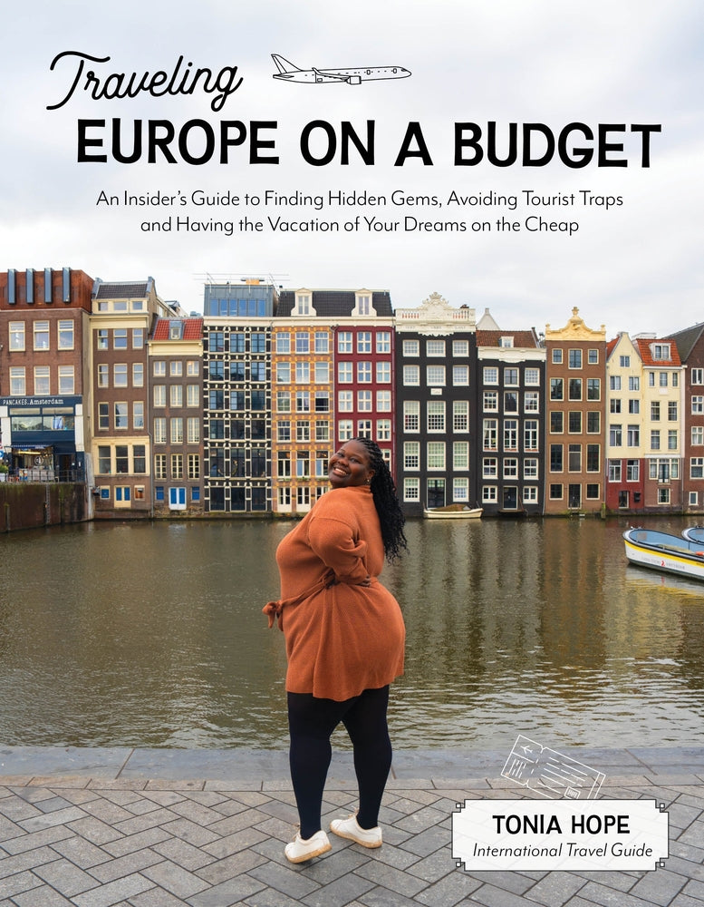 Book cover for Traveling Europe on a Budget: An Insider's Guide to Finding Hidden Gems, Avoiding Tourist Traps and Having the Vacation of Your Dreams on the Cheap