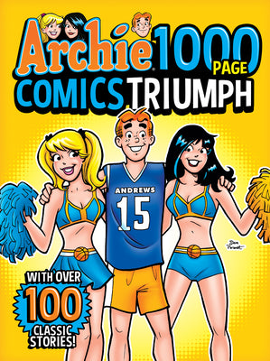 Book cover for Archie 1000 Page Comics Triumph