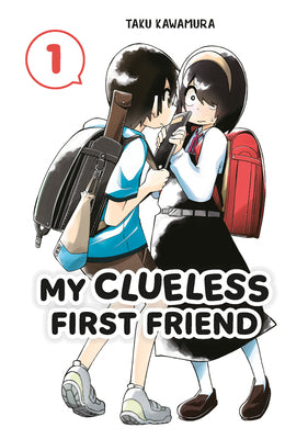 Book cover for My Clueless First Friend 01