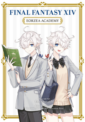 Book cover for Final Fantasy XIV: Eorzea Academy
