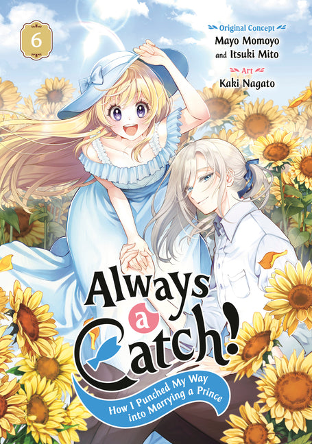 Book cover for Always a Catch! 06: How I Punched My Way Into Marrying a Prince