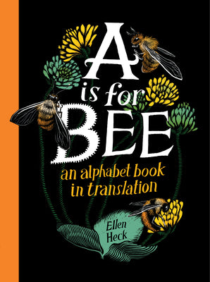 Book cover for A is for Bee: An Alphabet Book in Translation