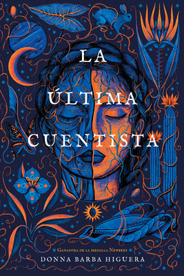Book cover for La Última Cuentista: (The Last Cuentista Spanish Edition)