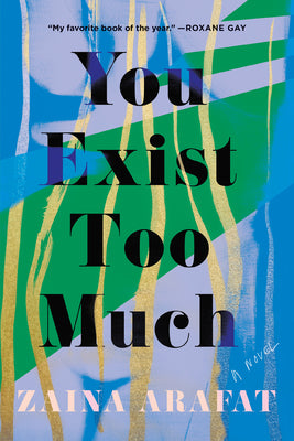 Book cover for You Exist Too Much