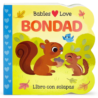Book cover for Babies Love Bondad / Babies Love Kindness (Spanish Edition)