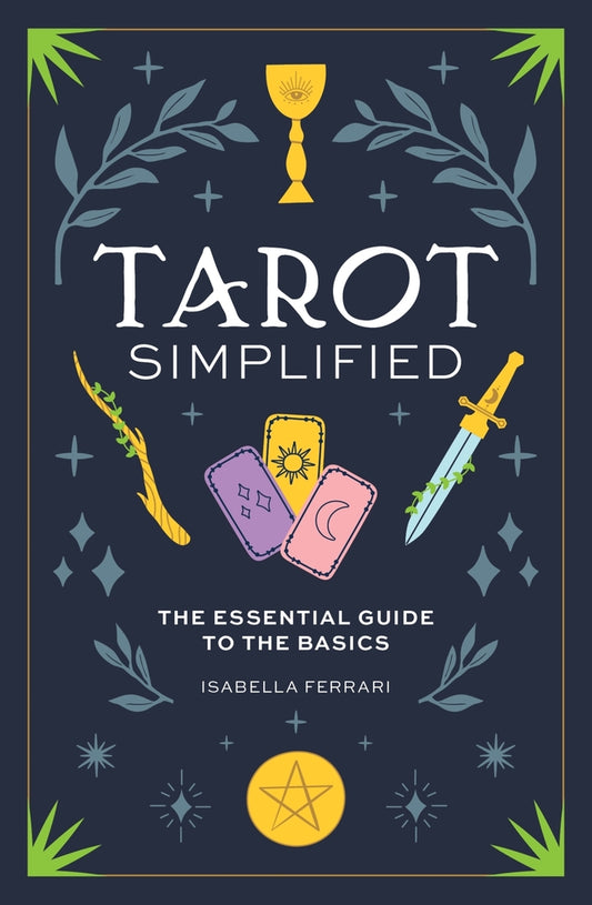 Book cover for Tarot Simplified: The Essential Guide to the Basics
