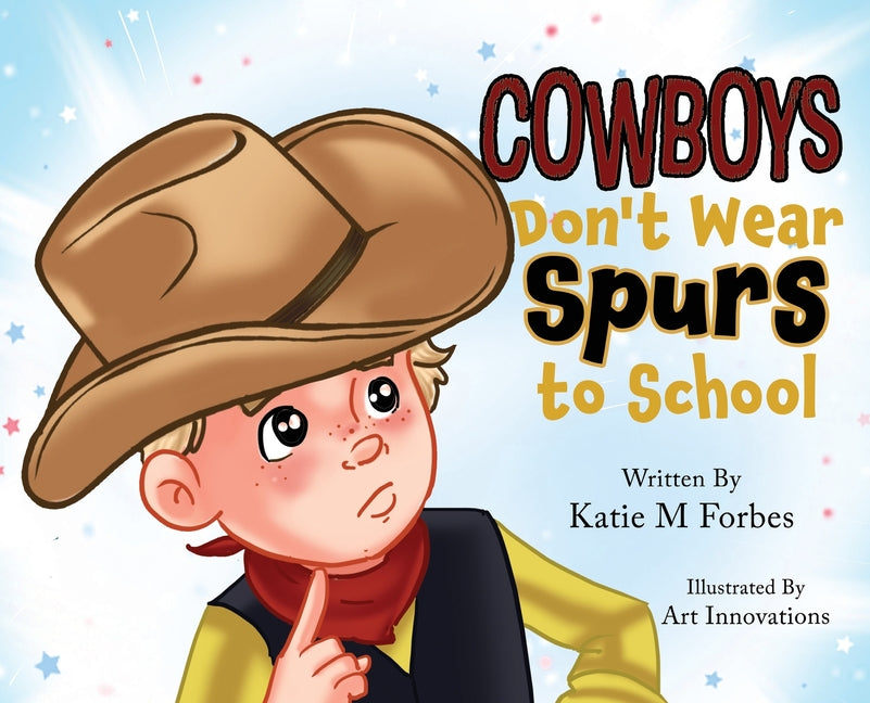 Book cover for Cowboys Don't Wear Spurs to School