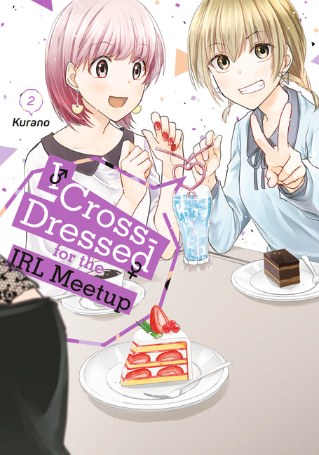 Book cover for I Cross-Dressed for the Irl Meetup 2