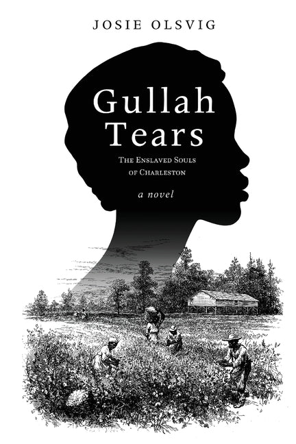 Book cover for Gullah Tears: The Enslaved Souls of Charleston
