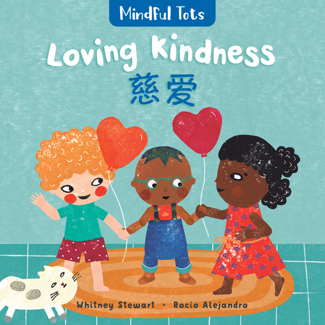 Book cover for Mindful Tots: Loving Kindness (Bilingual Burmese Karen & English) (Bilingual)
