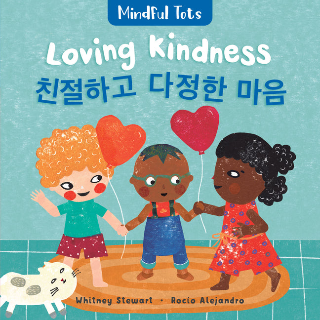 Book cover for Mindful Tots: Loving Kindness (Bilingual Burmese Karen & English) (Bilingual)