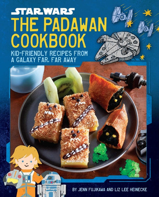 Book cover for Star Wars: The Padawan Cookbook: Kid-Friendly Recipes from a Galaxy Far, Far Away