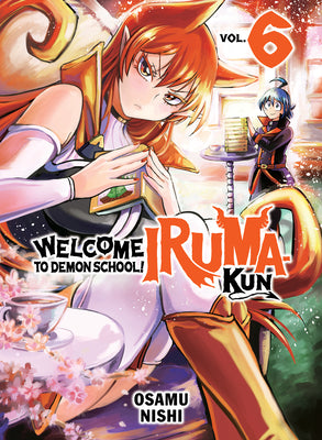Book cover for Welcome to Demon School! Iruma-Kun 6