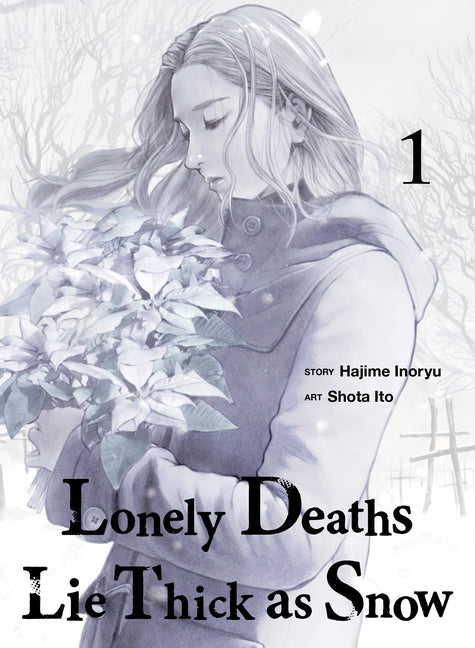 Book cover for Lonely Deaths Lie Thick as Snow 1