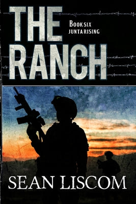 Book cover for The Ranch: Junta Rising