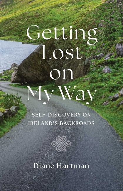 Book cover for Getting Lost on My Way: Self-Discovery on Ireland's Backroads