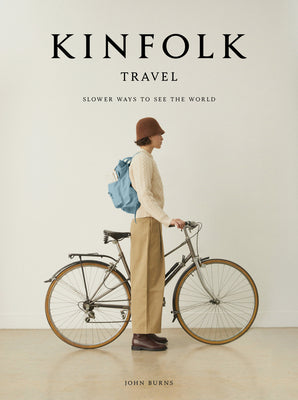 Book cover for Kinfolk Travel: Slower Ways to See the World