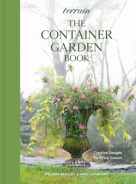 Book cover for Terrain: The Container Garden Book: Creative Designs for Every Season