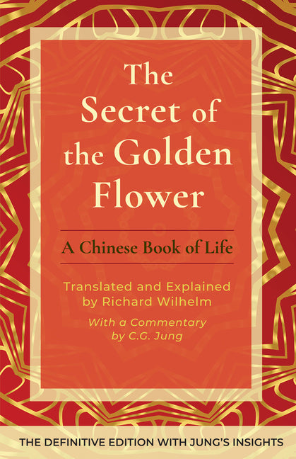 Book cover for Secret of the Golden Flower: A Chinese Book of Life