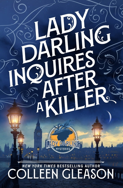 Book cover for Lady Darling Inquires After a Killer