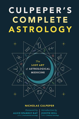 Book cover for Culpeper's Complete Astrology: The Lost Art of Astrological Medicine