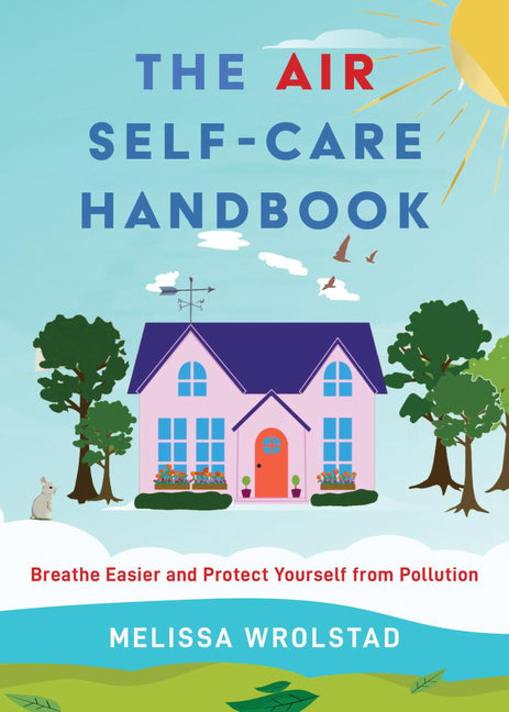 Book cover for Air Self-Care Handbook: Breathe Easier and Protect Yourself from Pollution
